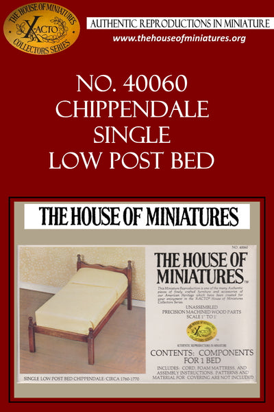 House of Miniatures Furniture Kit #40060 X-Acto Chippendale Single Low Post Bed XActo Dollhouse Mini Miniature Miniture 40060