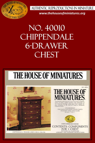 House of Miniatures Furniture Kit #40010 X-Acto Chippendale Six-Drawer Chest XActo Dollhouse Mini Miniature Miniture 40010