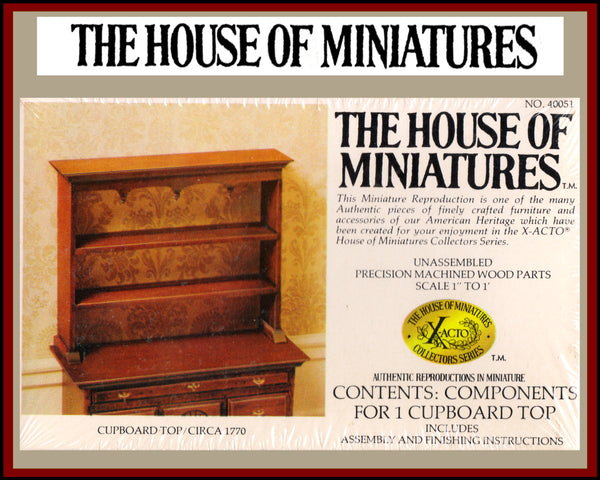 House of Miniatures Furniture Kit #40051 X-Acto Cupboard Top XActo Dollhouse Mini Miniature Miniture 40051