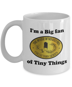 THoM Logo Big Fan of Tiny Things Mug, 11 oz, printed both sides