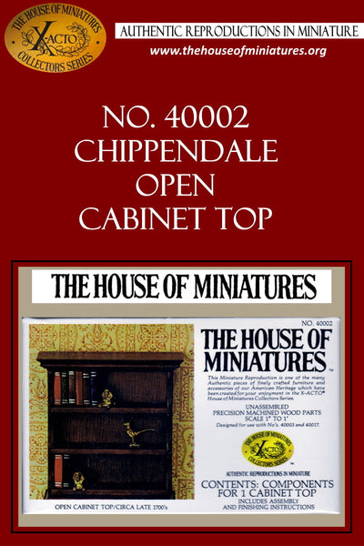 House of Miniatures Furniture Kit #40002 X-Acto Chippendale Open Cabinet Top XActo Dollhouse Mini Miniature Miniture 40002