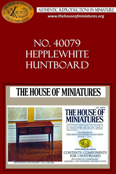 House of Miniatures Furniture Kit #40079 X-Acto Hepplewhite Huntboard XActo Dollhouse Mini Miniature Miniture 40079