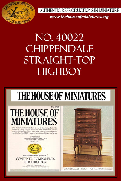 House of Miniatures Furniture Kit #40022 X-Acto Chippendale Straight Top Highboy XActo Dollhouse Mini Miniature Miniture 40022