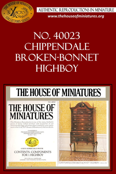 House of Miniatures Furniture Kit #40023 X-Acto Chippendale Broken-Bonnet Highboy Dollhouse Mini